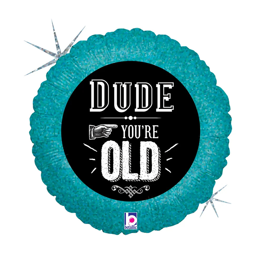 Grabo 18 inch Dude You’re Old Foil Balloon_36009h-r18-dude-youre-old-b