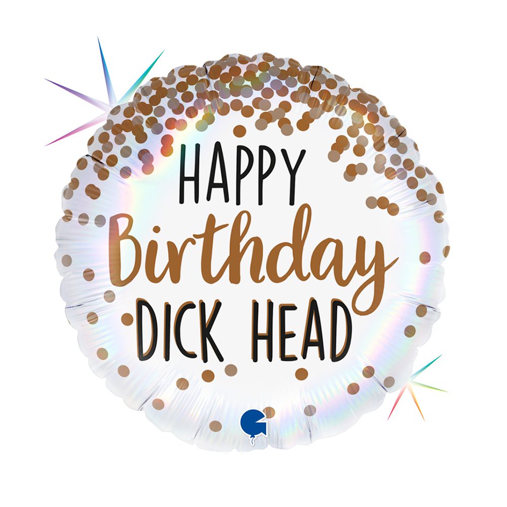Grabo 18 inch Happy Birthday Dick Head Rainbow Holo Balloon_g78038rh-r18-happy-birthday-dick-head-b